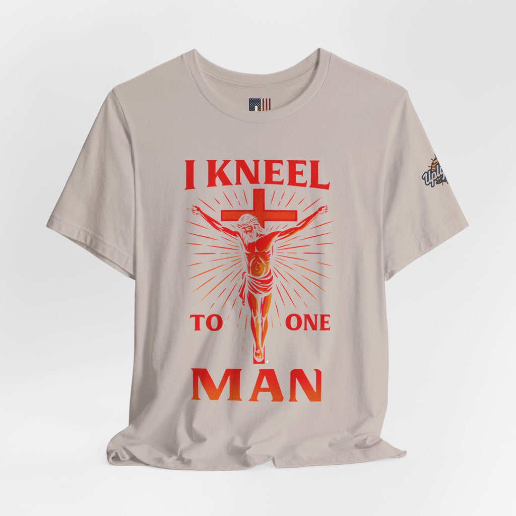 I Kneel to One Man T-shirt – Crucifixion Christian T-shirt for Unashamed Devotion & Bold Faith Printify