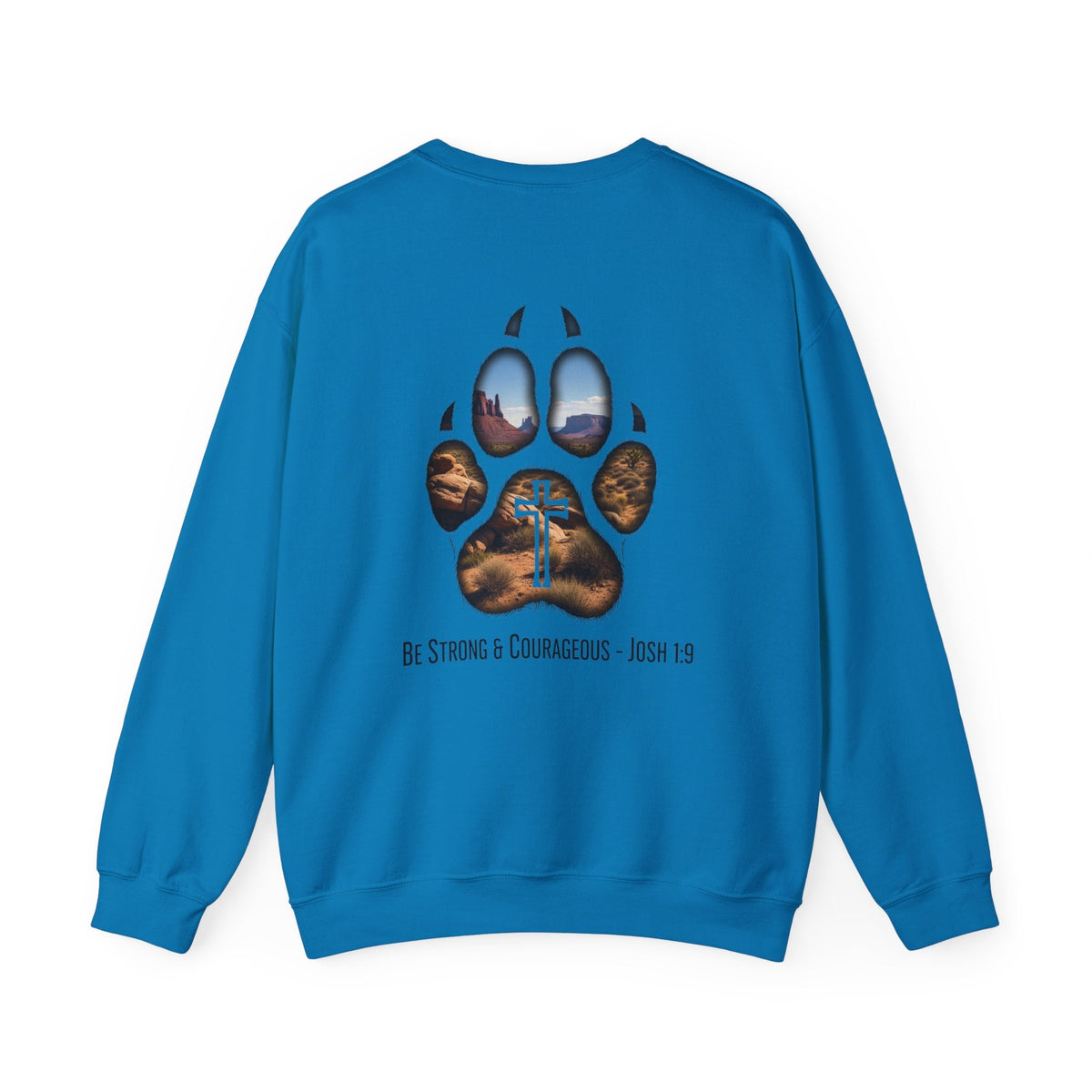 Strong and Courageous Sweatshirt – Joshua 1:9 Canine Pawprint Desert Christian Sweatshirt for Dog Lovers Printify