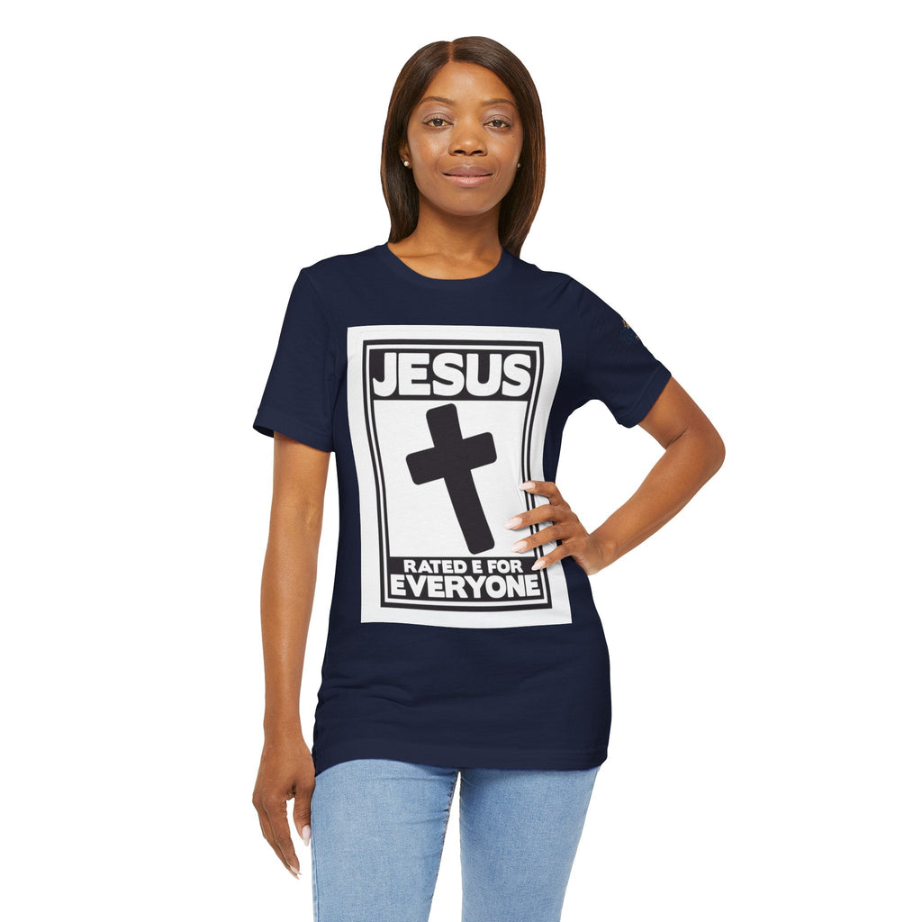 Jesus, Rated E for Everyone T-shirt - Gamer Faith T-shirt - Christian Video Game Parody Printify