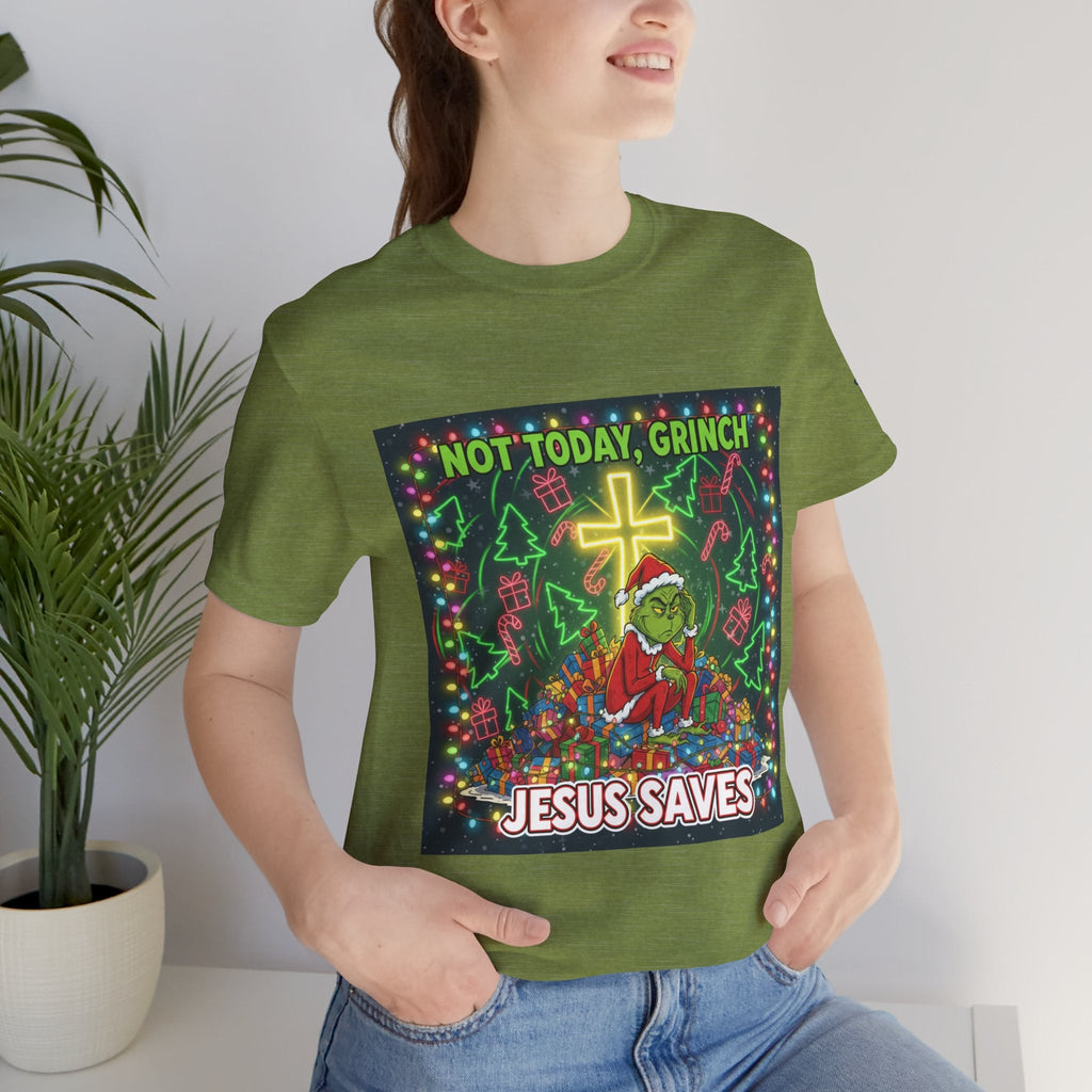 🎄 Not Today, Grinch – Jesus Saves | Funny Christian Christmas T-Shirt | Festive Green & Red Cartoon Style | Bold Faith Holiday Tee by Uplifted Gear Printify
