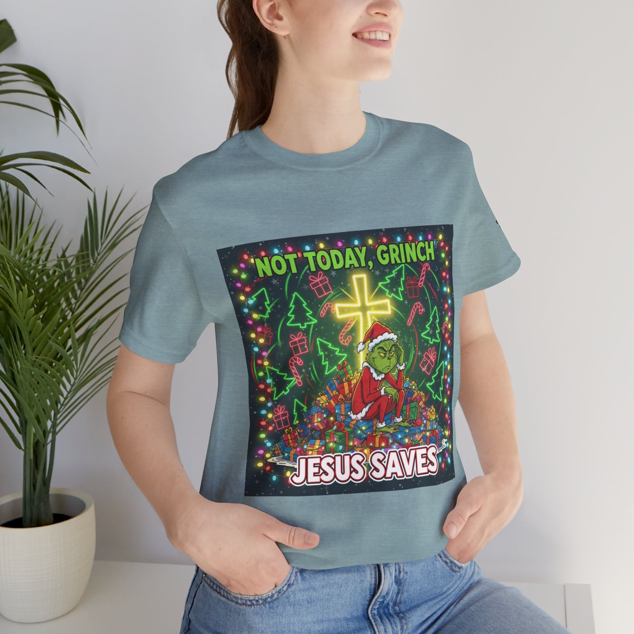 🎄 Not Today, Grinch – Jesus Saves | Funny Christian Christmas T-Shirt | Festive Green & Red Cartoon Style | Bold Faith Holiday Tee by Uplifted Gear Printify