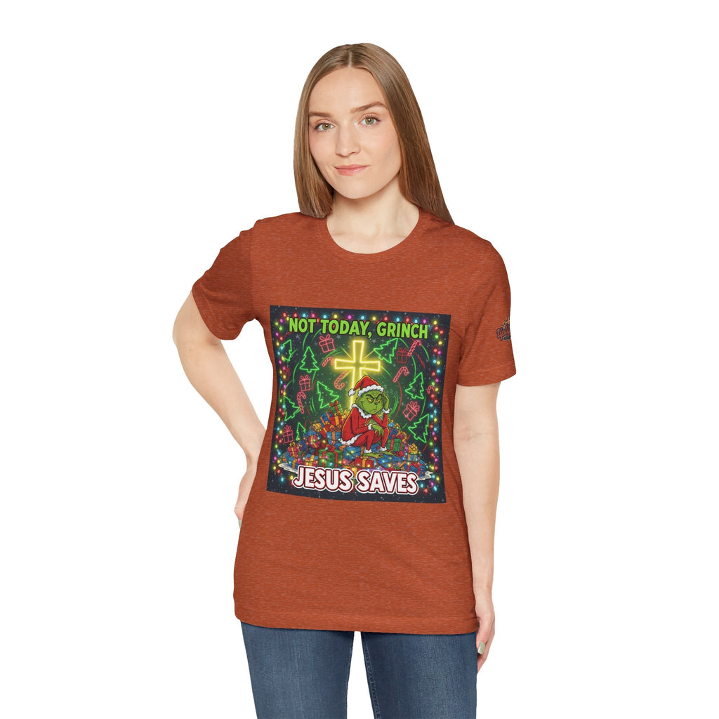 🎄 Not Today, Grinch – Jesus Saves | Funny Christian Christmas T-Shirt | Festive Green & Red Cartoon Style | Bold Faith Holiday Tee by Uplifted Gear Printify