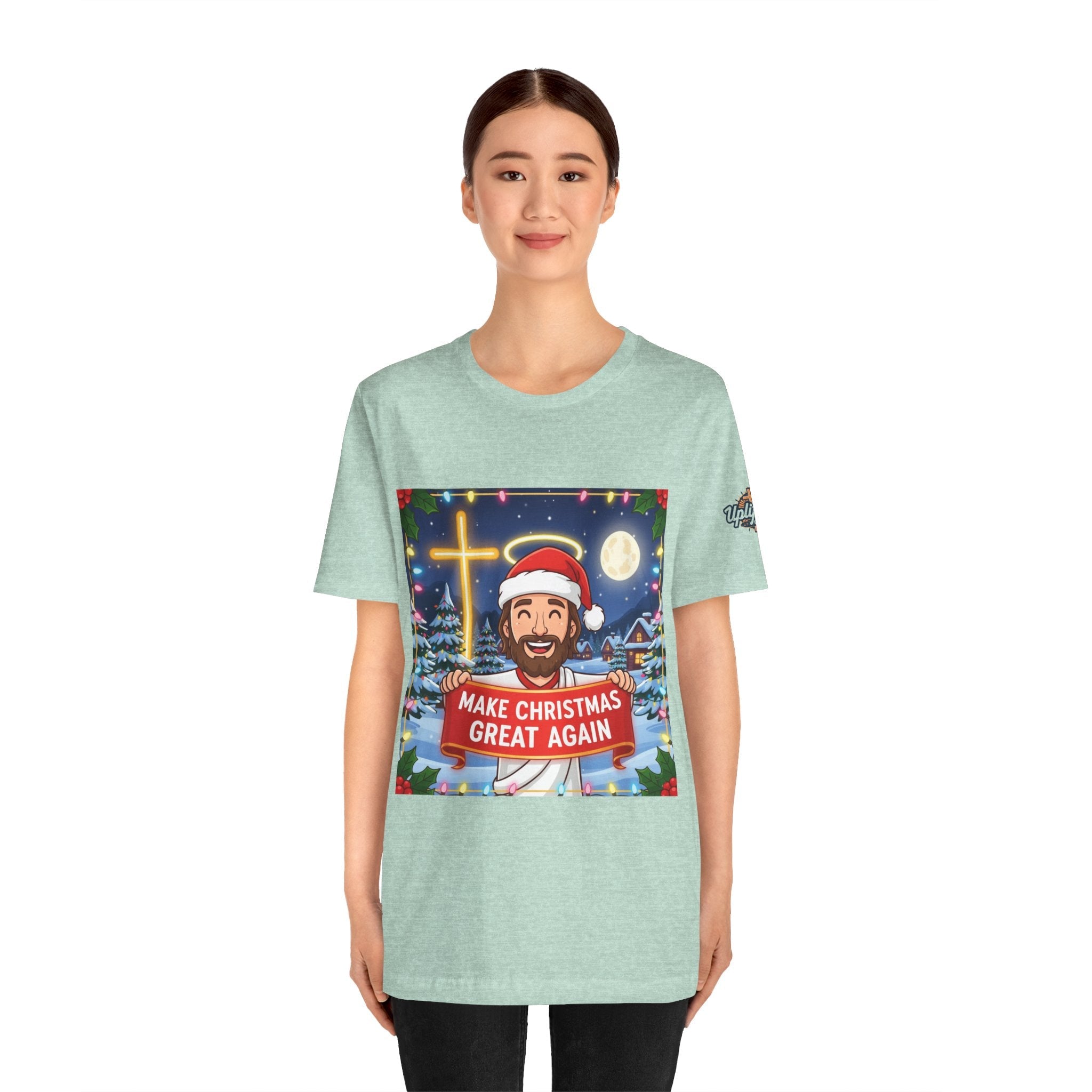 🎄 Make Christmas Great Again – Funny Christian T-Shirt | Jesus Holding Banner | Faith-Based Holiday Parody Tee | Uplifted Gear Printify