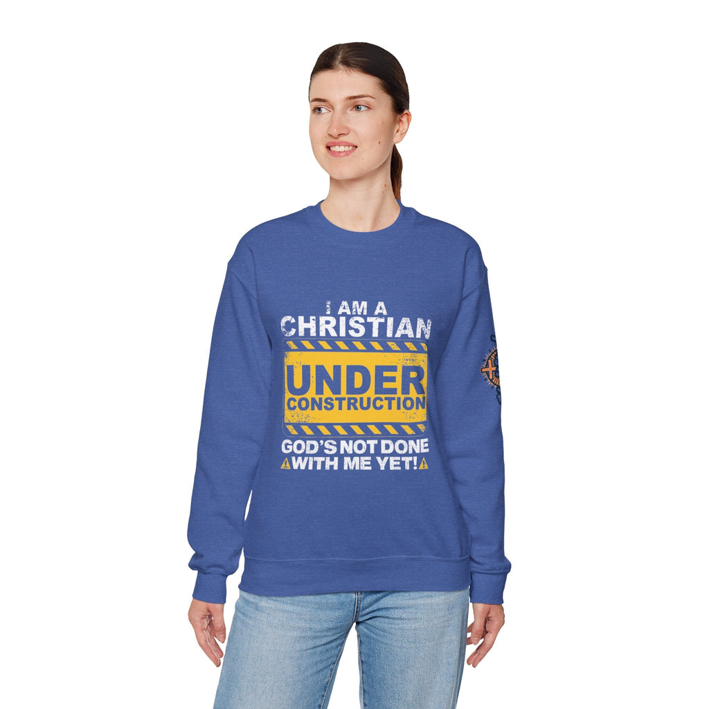 Christian Under Construction Sweatshirt | God Is Not Done With Me Yet Sweatshirt Printify