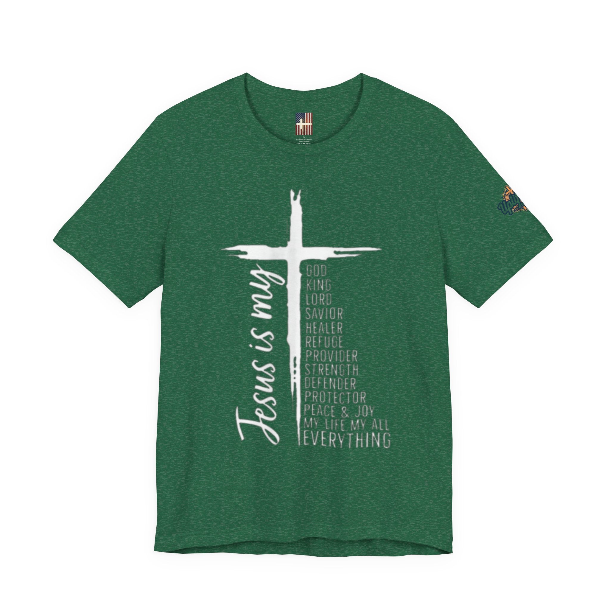 Jesus Is My Everything T-shirt – Cross List God King Lord Savior Christian T-shirt for Total Surrender Faith Printify