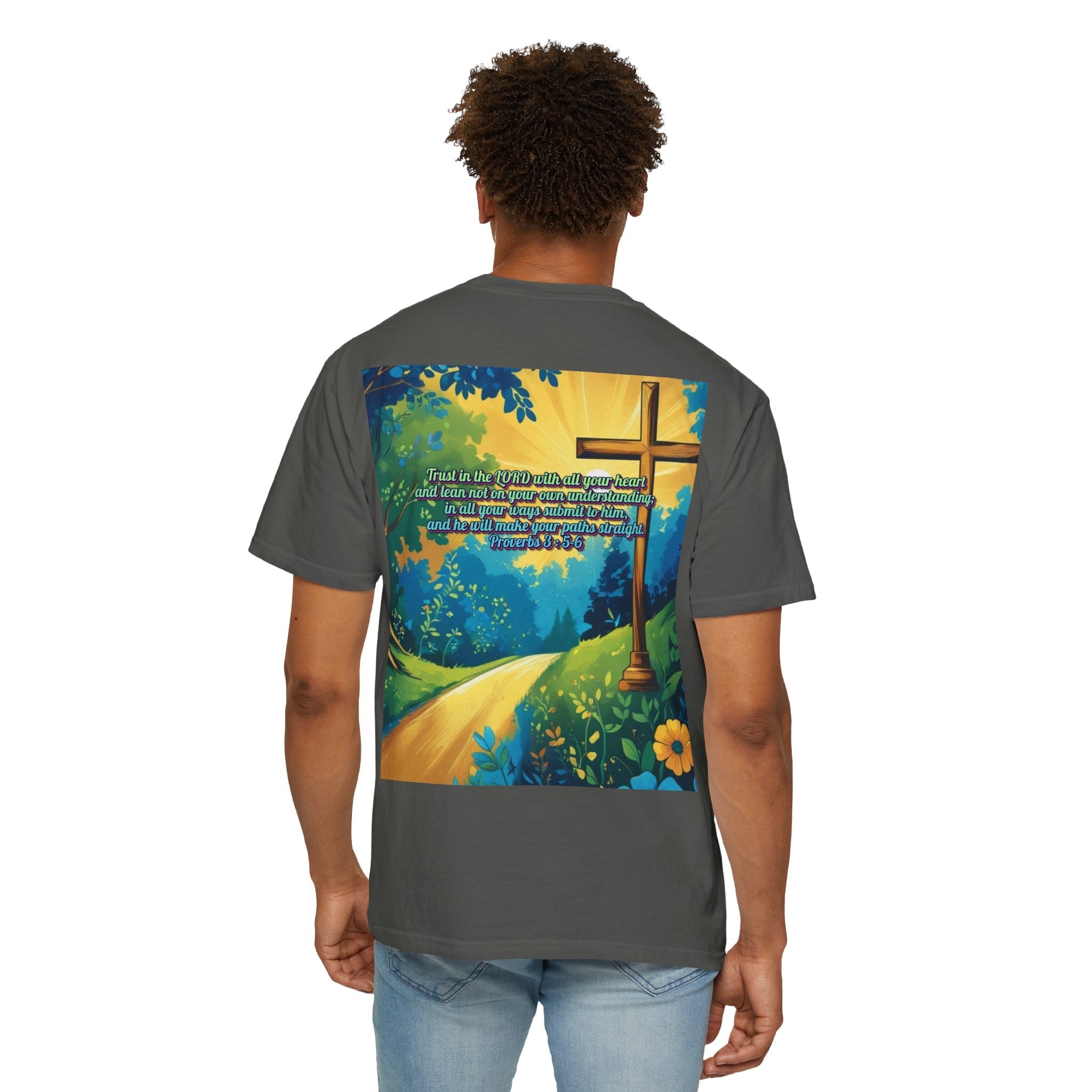 Trust in The Lord Proverbs 3:5-6 Biblical Design Unisex Garment-Dyed T-shirt Printify