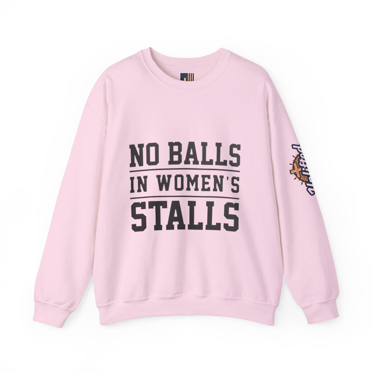 No Balls in Women's Stalls Crewneck Sweatshirt — Bold Statement Pullover Printify