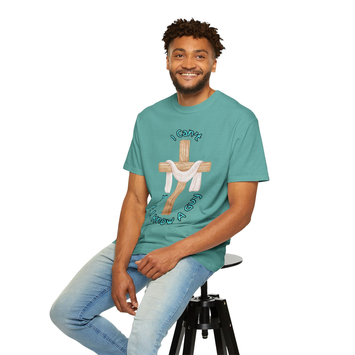 I Can’t, But I Know a Guy T-Shirt – Jesus Cross Christian Tee for Faithful Humor Printify