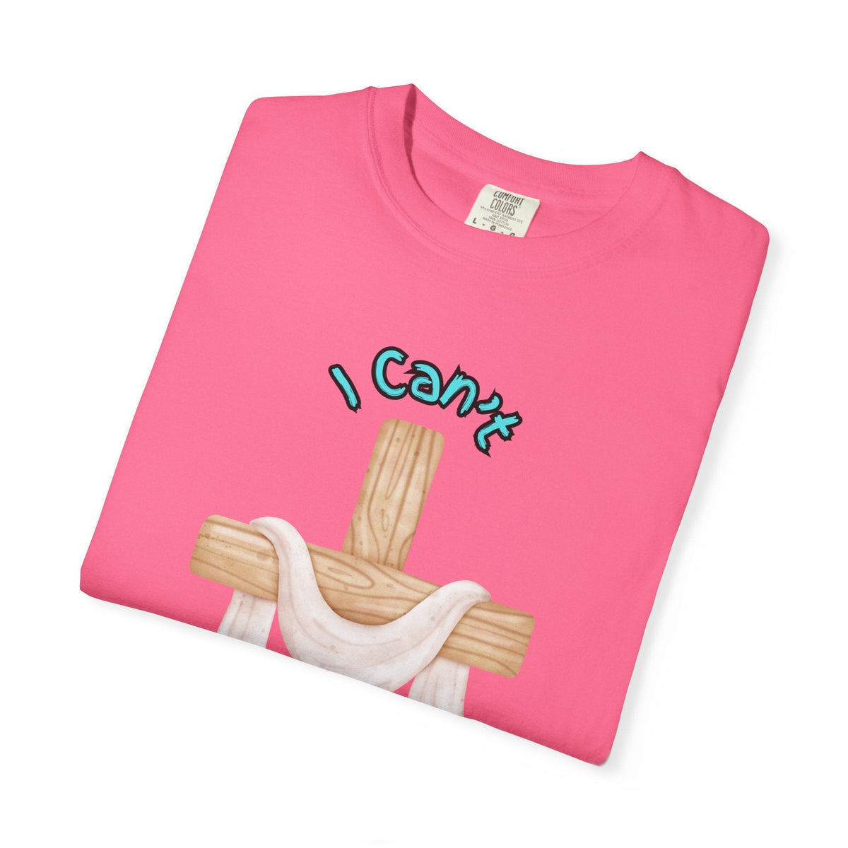 I Can’t, But I Know a Guy T-Shirt – Jesus Cross Christian Tee for Faithful Humor Printify