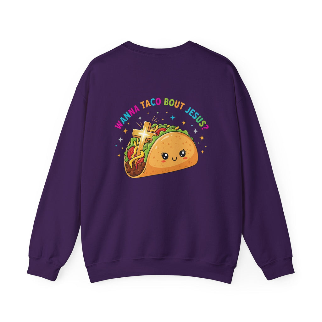 Wanna Taco 'Bout Jesus Sweatshirt – Cozy Christian Pun Sweatshirt for Faith & Fun Printify
