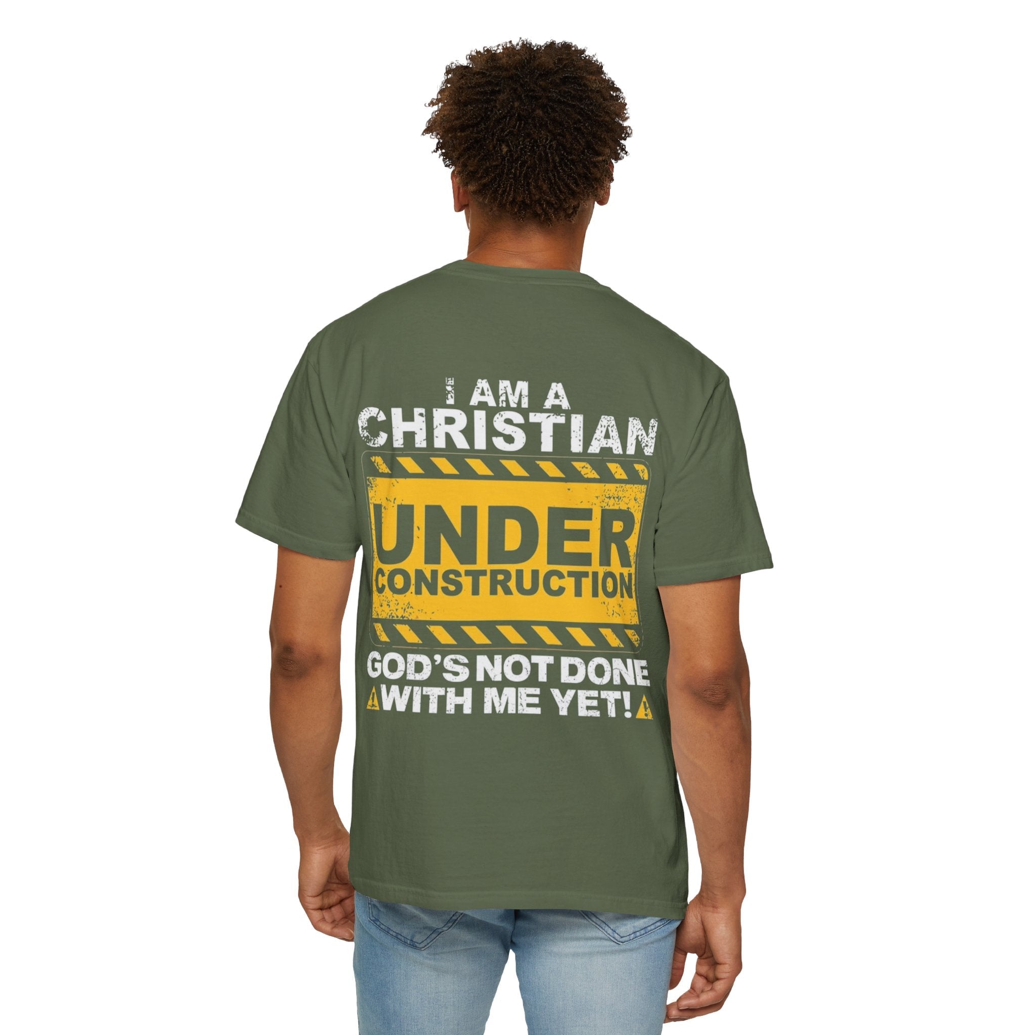 Christian Under Construction T-shirt | God Is Not Done With Me Yet T-shirt Printify