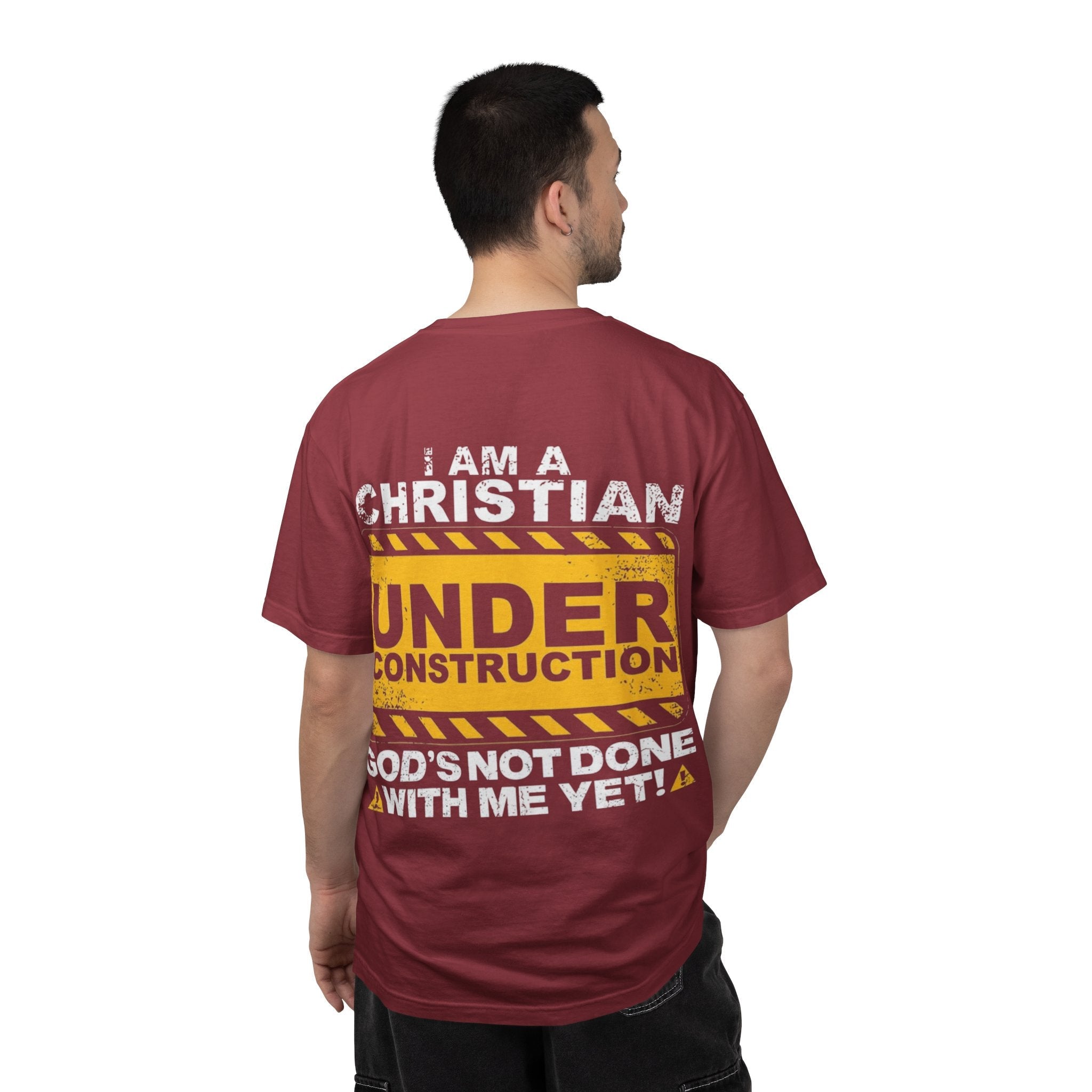 Christian Under Construction T-shirt | God Is Not Done With Me Yet T-shirt Printify