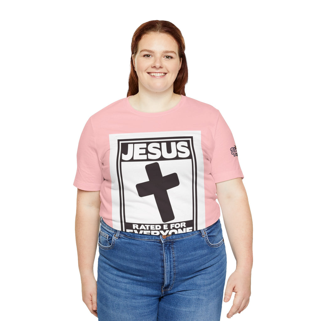 Jesus, Rated E for Everyone T-shirt - Gamer Faith T-shirt - Christian Video Game Parody Printify