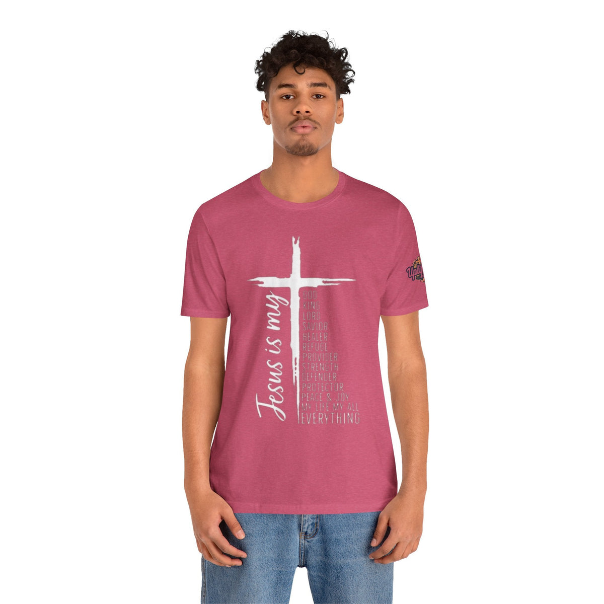 Jesus Is My Everything T-shirt – Cross List God King Lord Savior Christian T-shirt for Total Surrender Faith Printify