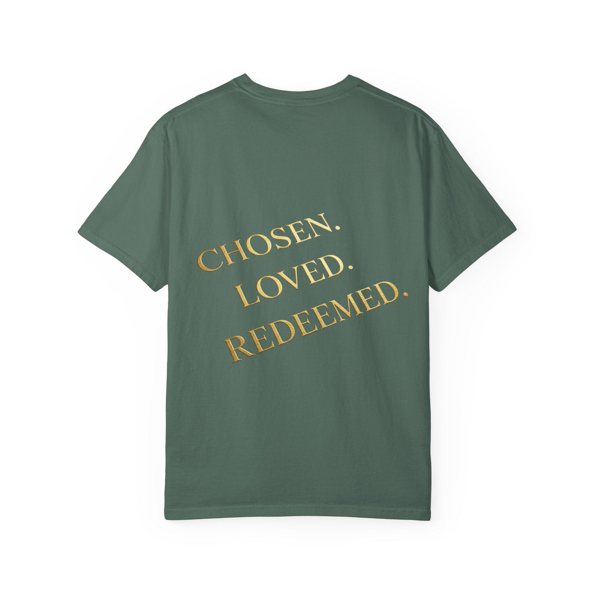 ✨ Chosen. Loved. Redeemed. – Elegant Christian T-Shirt | Gold Foil Faith Tee | Subtle Cross & Heart Design | Inspirational Bible Verse Apparel by Uplifted Gear Printify