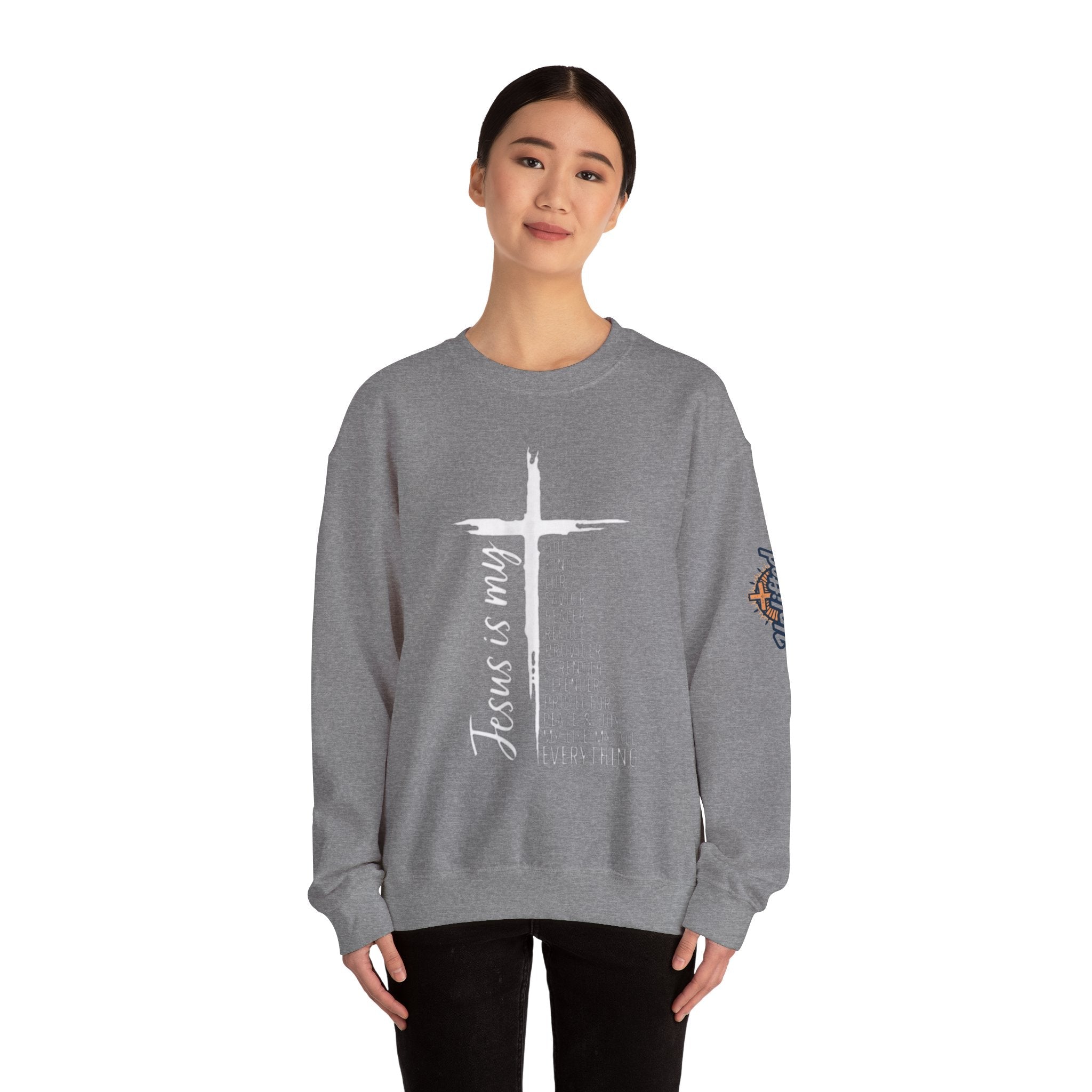 Jesus Is My Everything Sweatshirt – Cross List God King Lord Savior Christian Sweatshirt for Total Surrender Faith Printify
