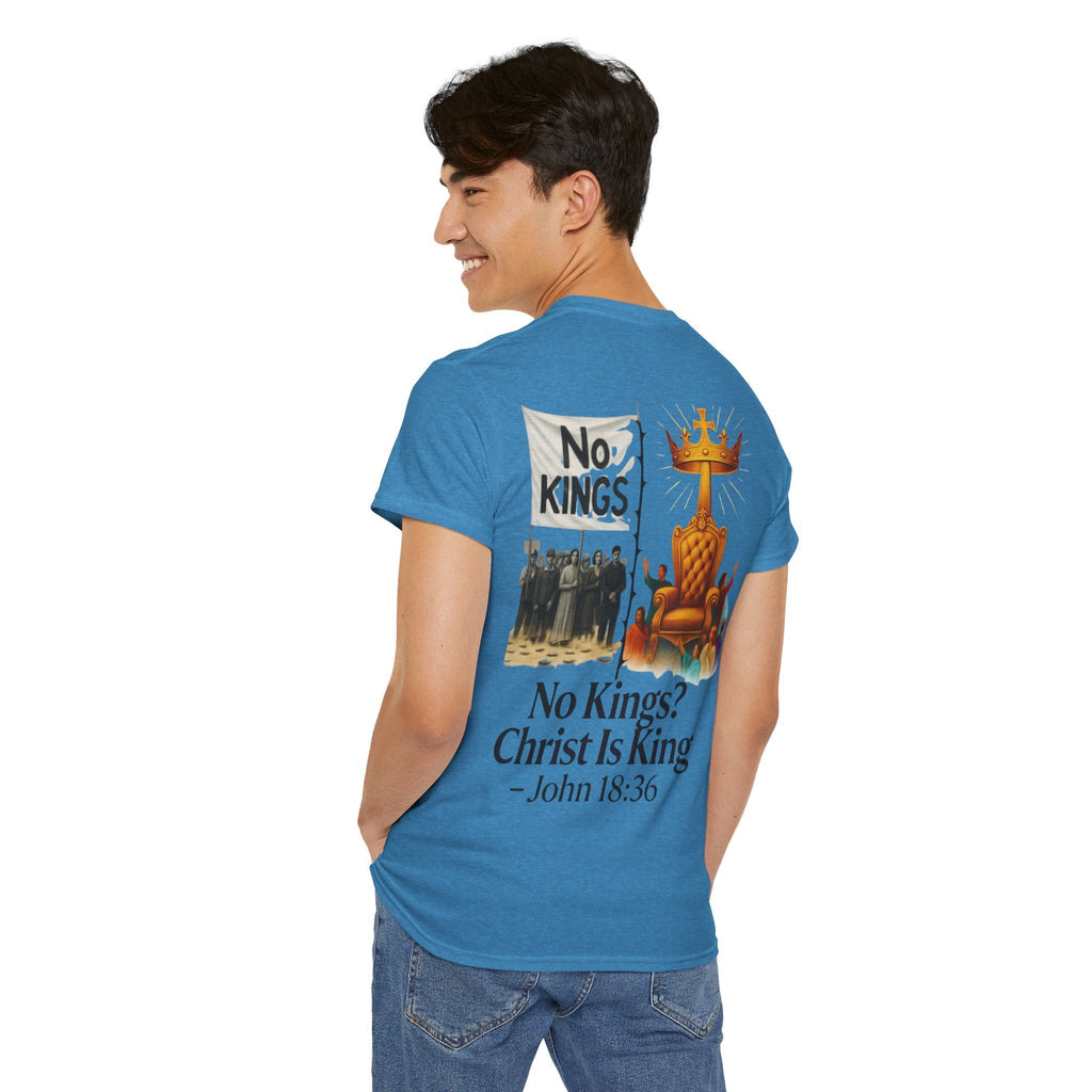 No Kings? Christ is King T-Shirt – Bold Christian Faith Tee for Devoted Believers Printify