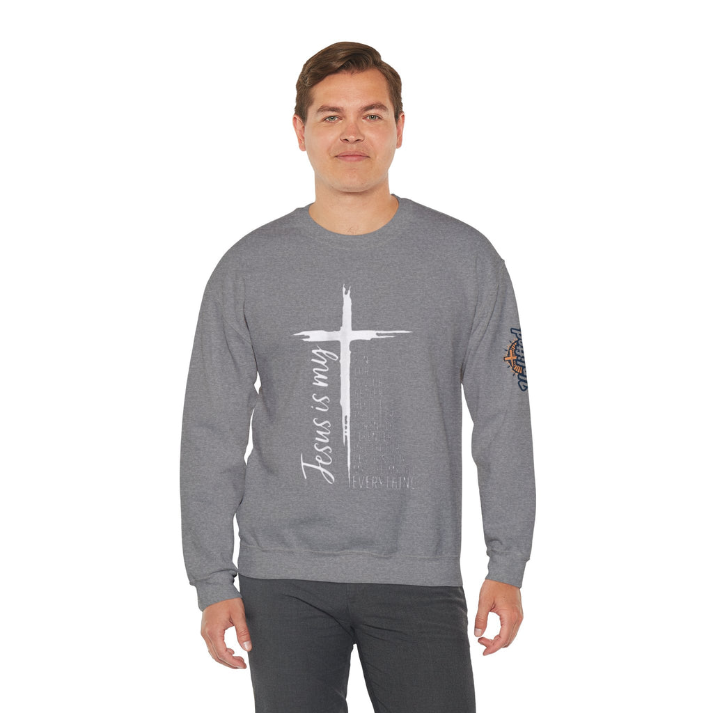 Jesus Is My Everything Sweatshirt – Cross List God King Lord Savior Christian Sweatshirt for Total Surrender Faith Printify