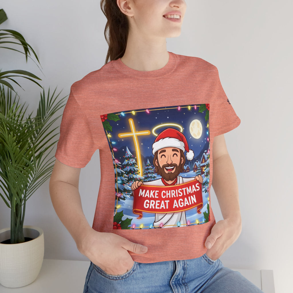 🎄 Make Christmas Great Again – Funny Christian T-Shirt | Jesus Holding Banner | Faith-Based Holiday Parody Tee | Uplifted Gear Printify