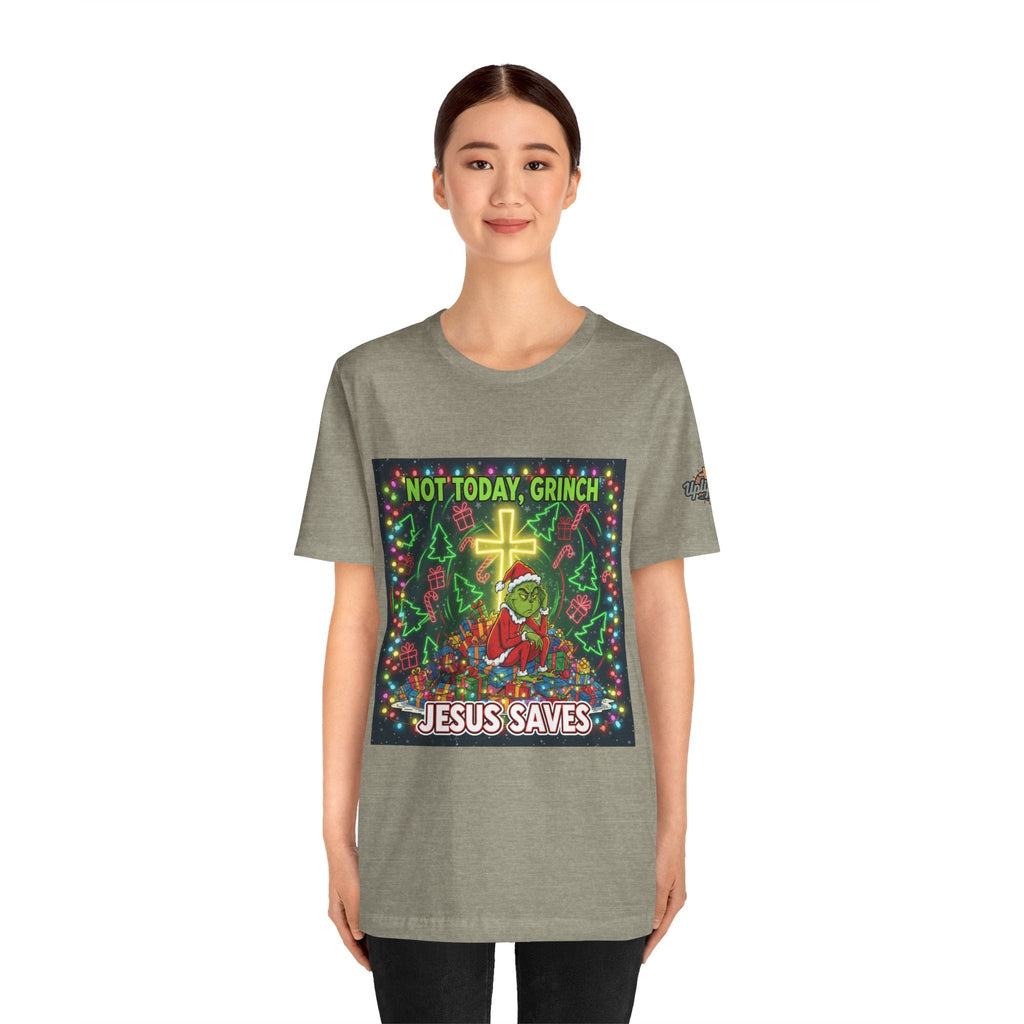 🎄 Not Today, Grinch – Jesus Saves | Funny Christian Christmas T-Shirt | Festive Green & Red Cartoon Style | Bold Faith Holiday Tee by Uplifted Gear Printify