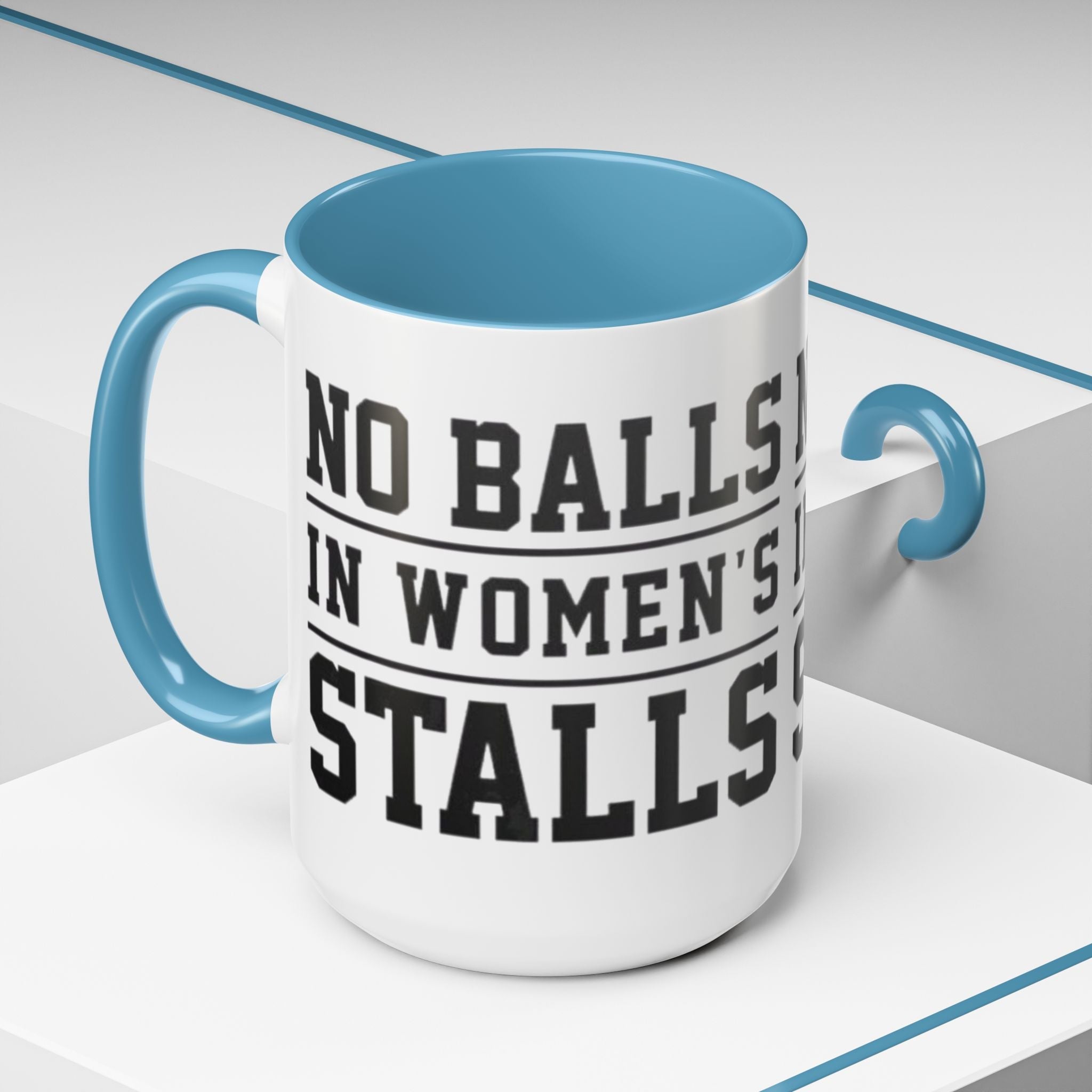 The Lord Says No Balls in Women's Stalls Accent Coffee Mug — Bold Typography 11/15oz Printify