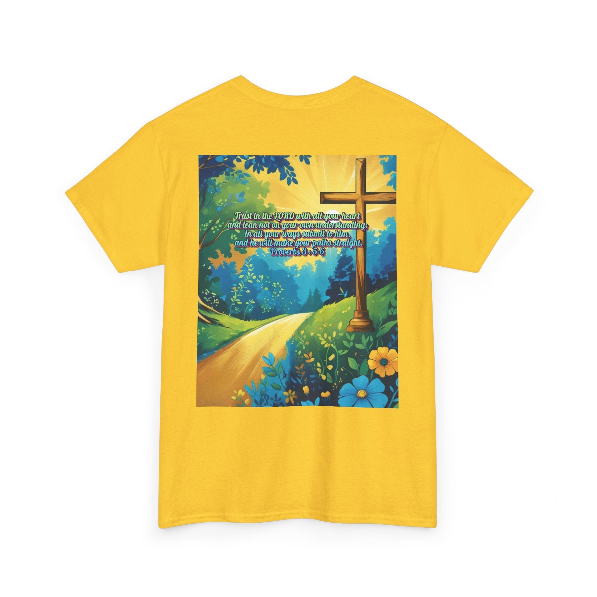 Trust in The Lord Proverbs 3:5-6 Biblical Design Unisex Heavy Cotton Tee Printify