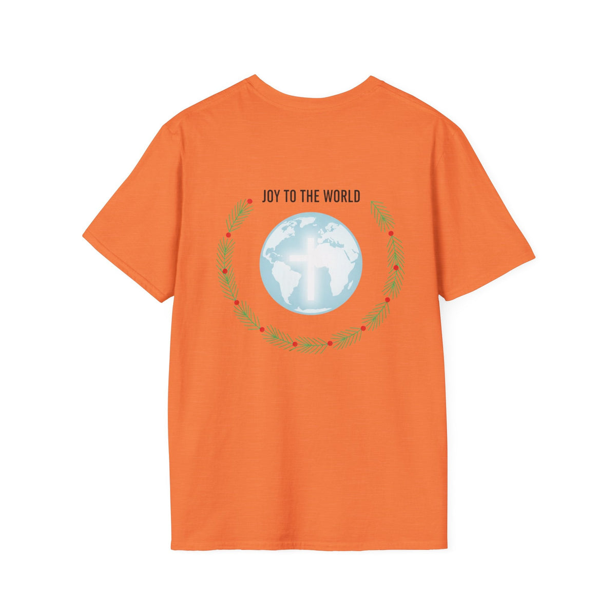 Joy to the World T-shirt – Wreath Earth Nativity Christian Christmas T-shirt for Isaiah 9:6 Holiday Faith & Festive Joy Printify