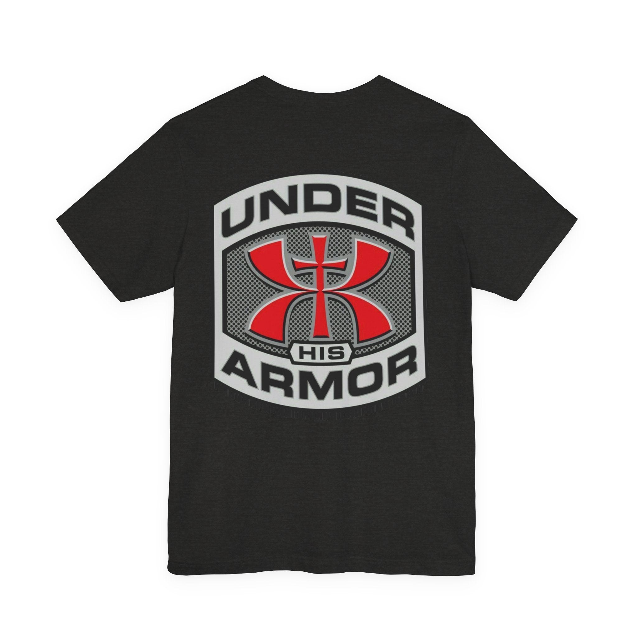 Under HIS Armor Christian T-Shirt — Faith-Inspired Under Armour Style Printify