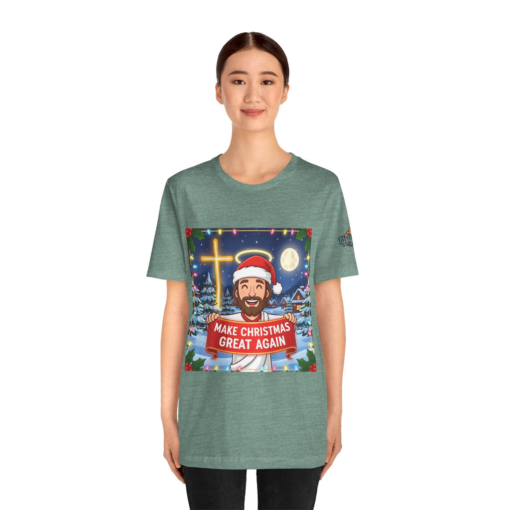 🎄 Make Christmas Great Again – Funny Christian T-Shirt | Jesus Holding Banner | Faith-Based Holiday Parody Tee | Uplifted Gear Printify