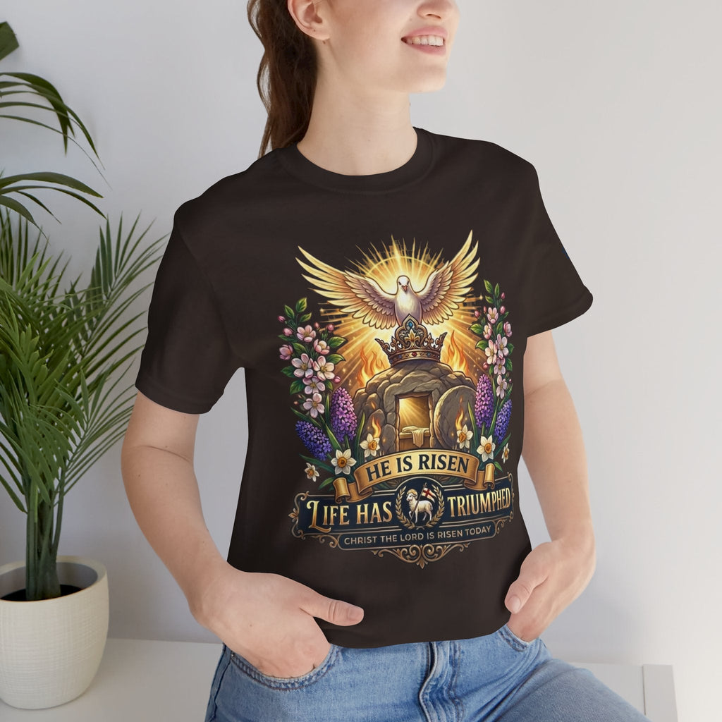 He Is Risen "Life Has Triumphed" T-Shirt — Easter Resurrection Christian Tee Printify