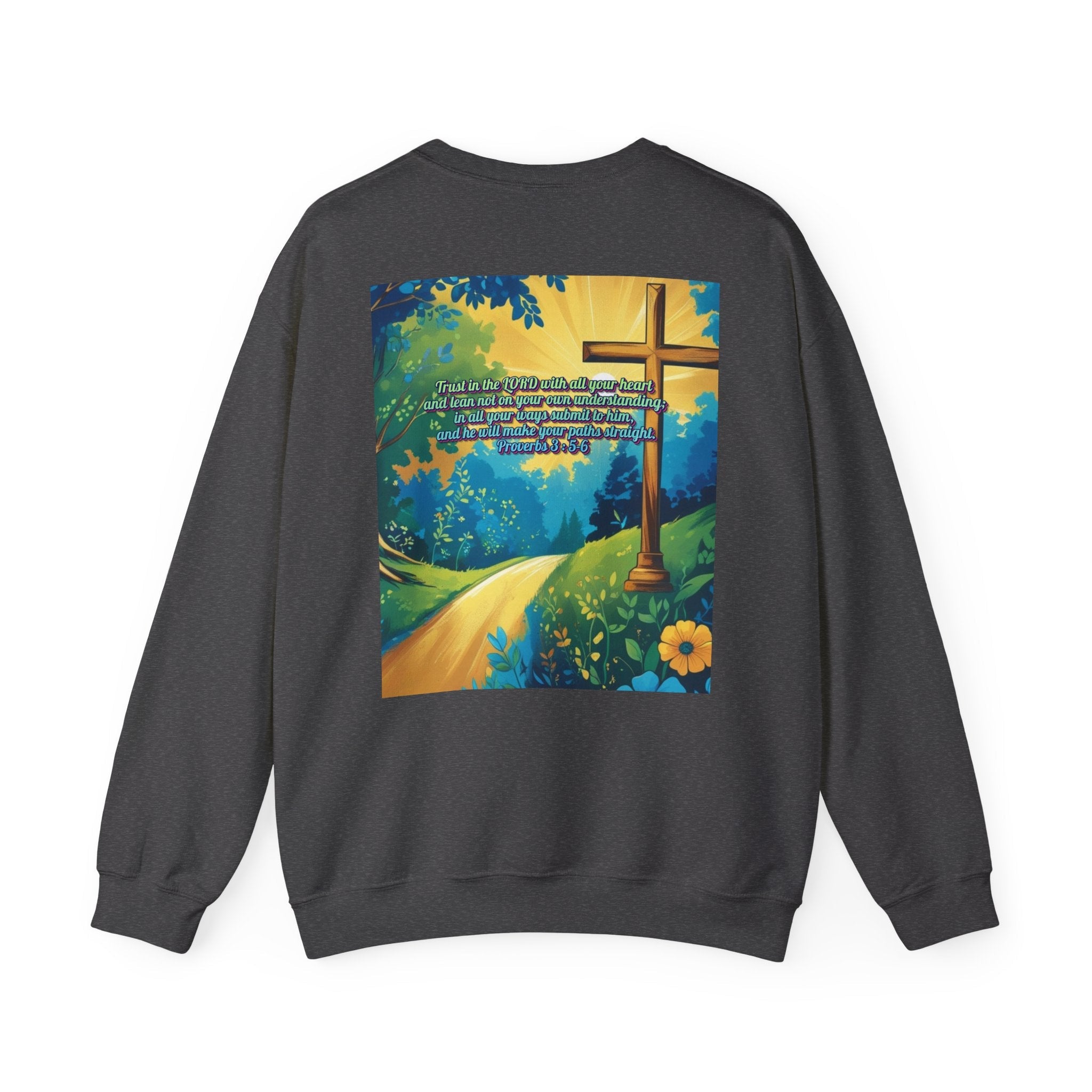 Trust in The Lord Proverbs 3:5-6 Biblical Design Crewneck Sweatshirt Printify