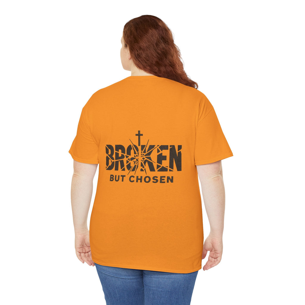 Broken But Chosen T-Shirt — Inspirational Faith Graphic Tee Printify