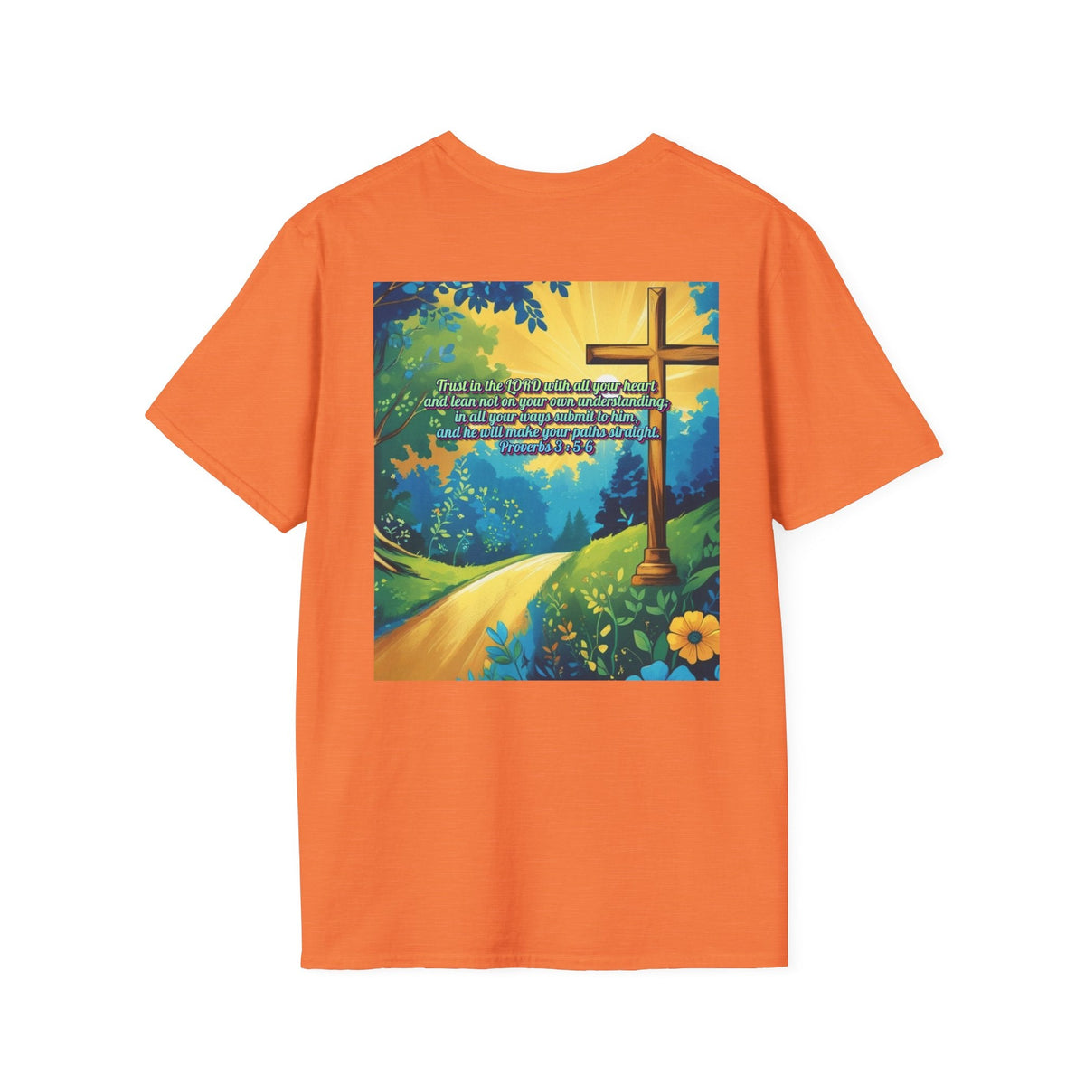 Trust in The Lord Proverbs 3:5-6 Biblical Design Unisex Softstyle T-Shirt Printify