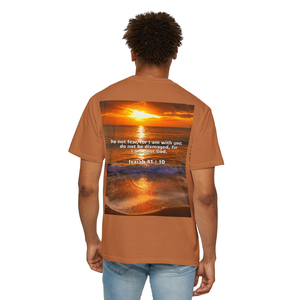 Bible Verse Unisex Garment-Dyed T-shirt - Isaiah 41 : 10 Printify