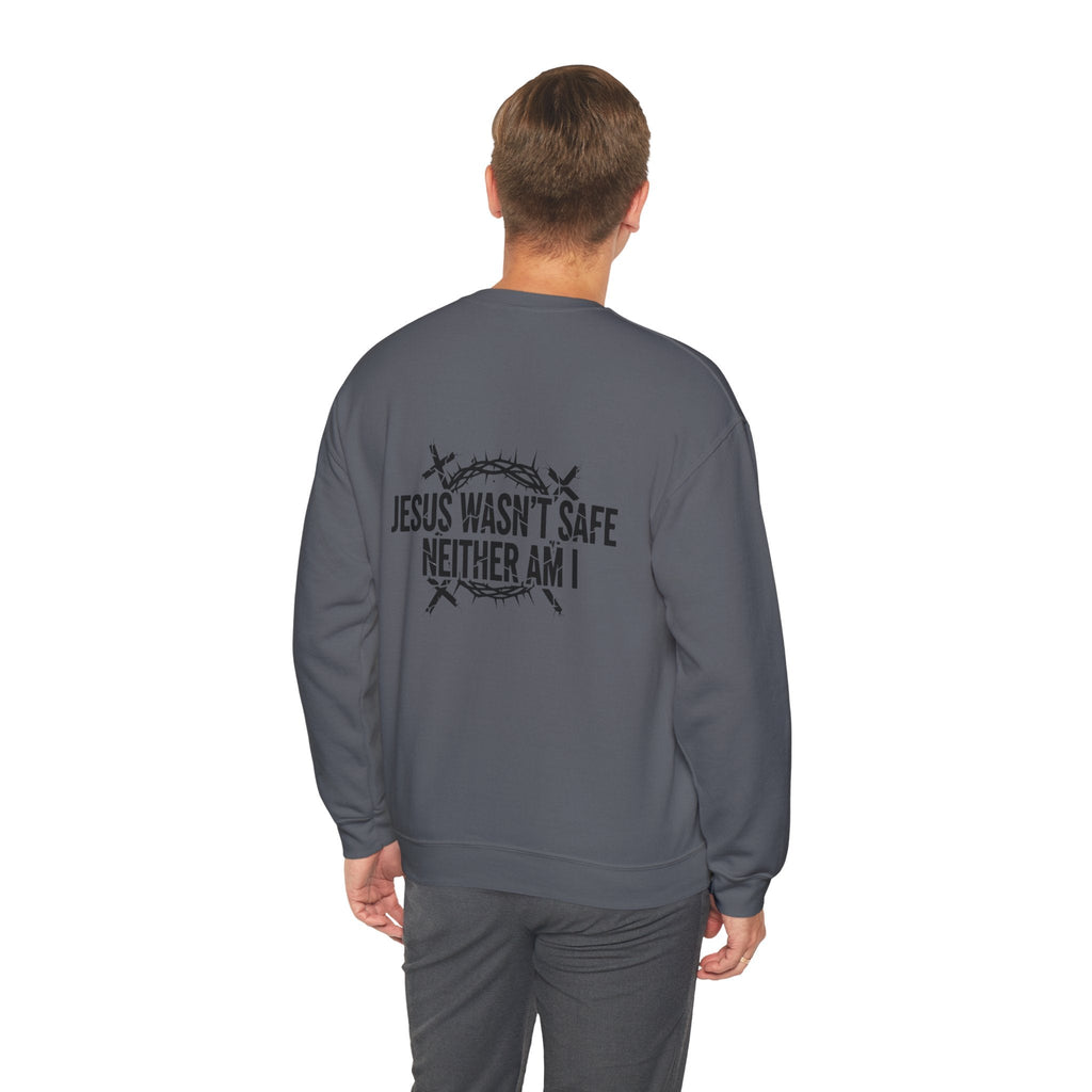 ⚡ Jesus Wasn’t Safe – Neither Am I | Bold Christian Sweatshirt | Storm-Walking Faith Tee | Minimalist Black & White Design | Uplifted Gear Printify