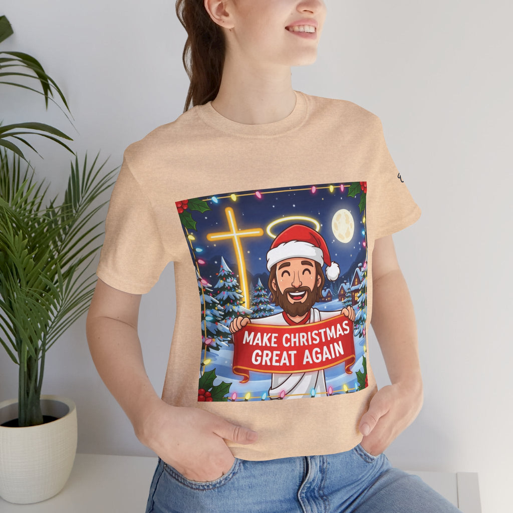 🎄 Make Christmas Great Again – Funny Christian T-Shirt | Jesus Holding Banner | Faith-Based Holiday Parody Tee | Uplifted Gear Printify
