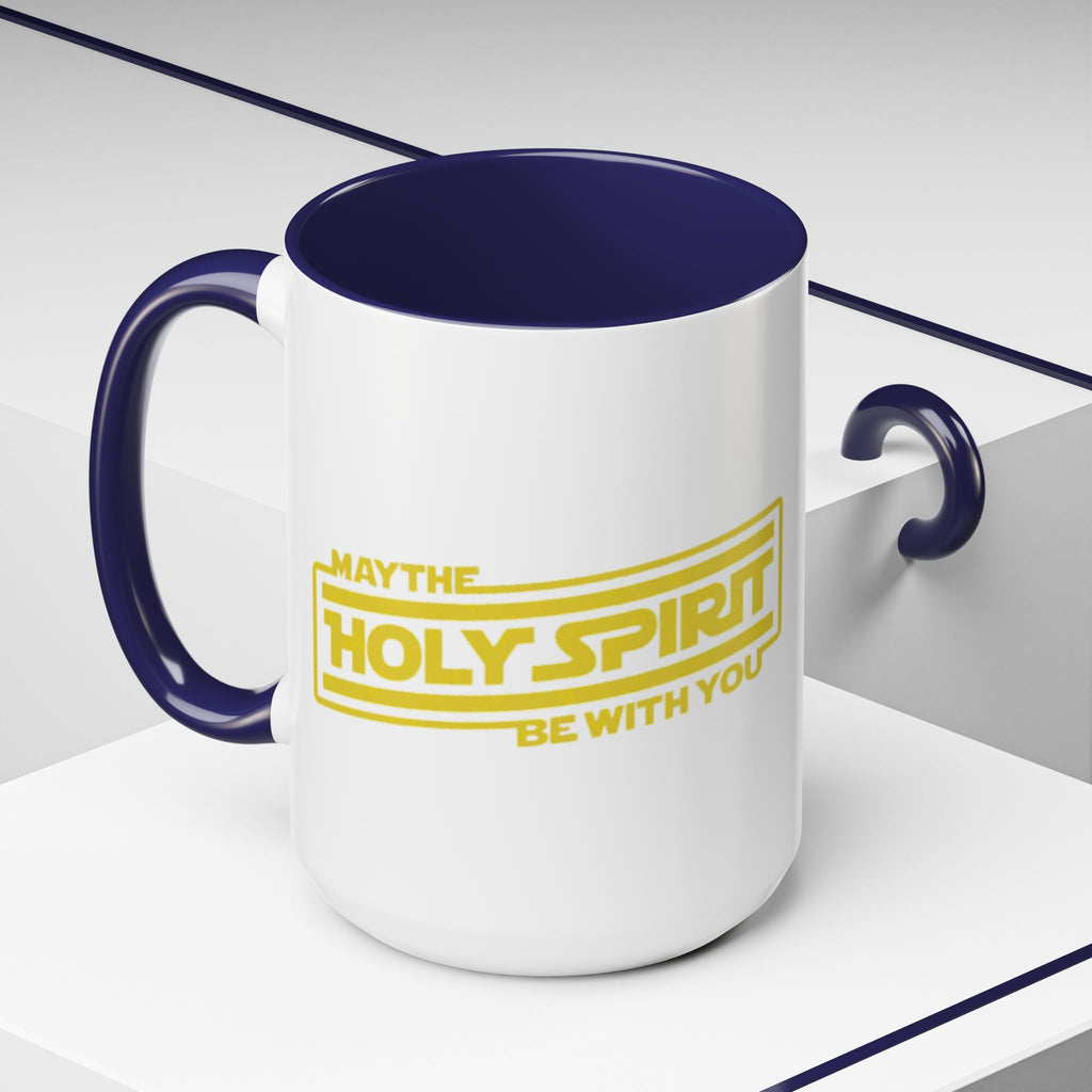 May the Holy Spirit Be With You Coffee Mug — Christian Star Wars Parody (11/15 oz) Printify