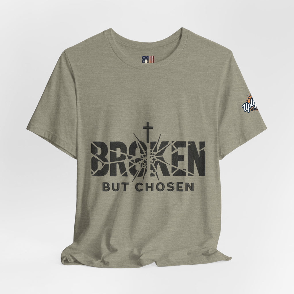 Broken But Chosen T-Shirt — Inspirational Faith Graphic Tee Printify