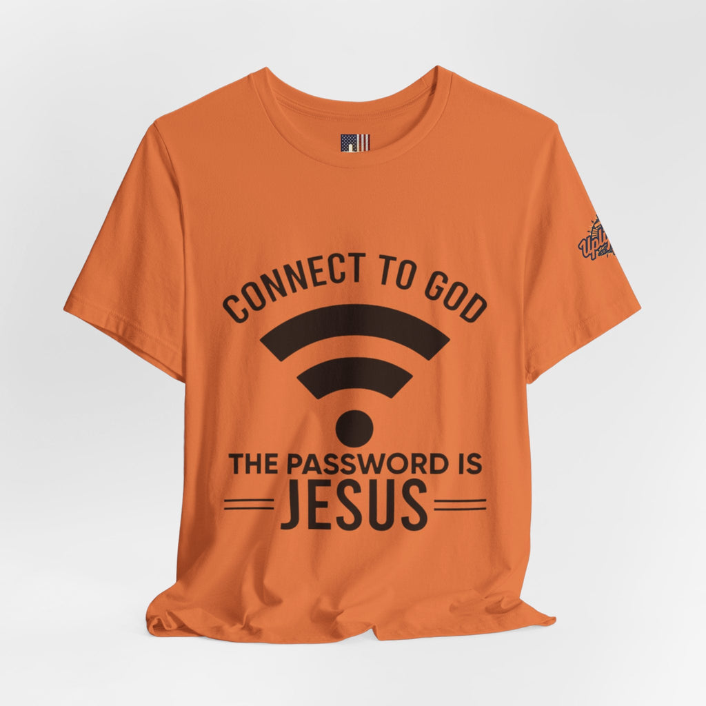 Connect to God T-shirt - WIFI Password is Jesus - Funny Christian Faith T-shirt Printify