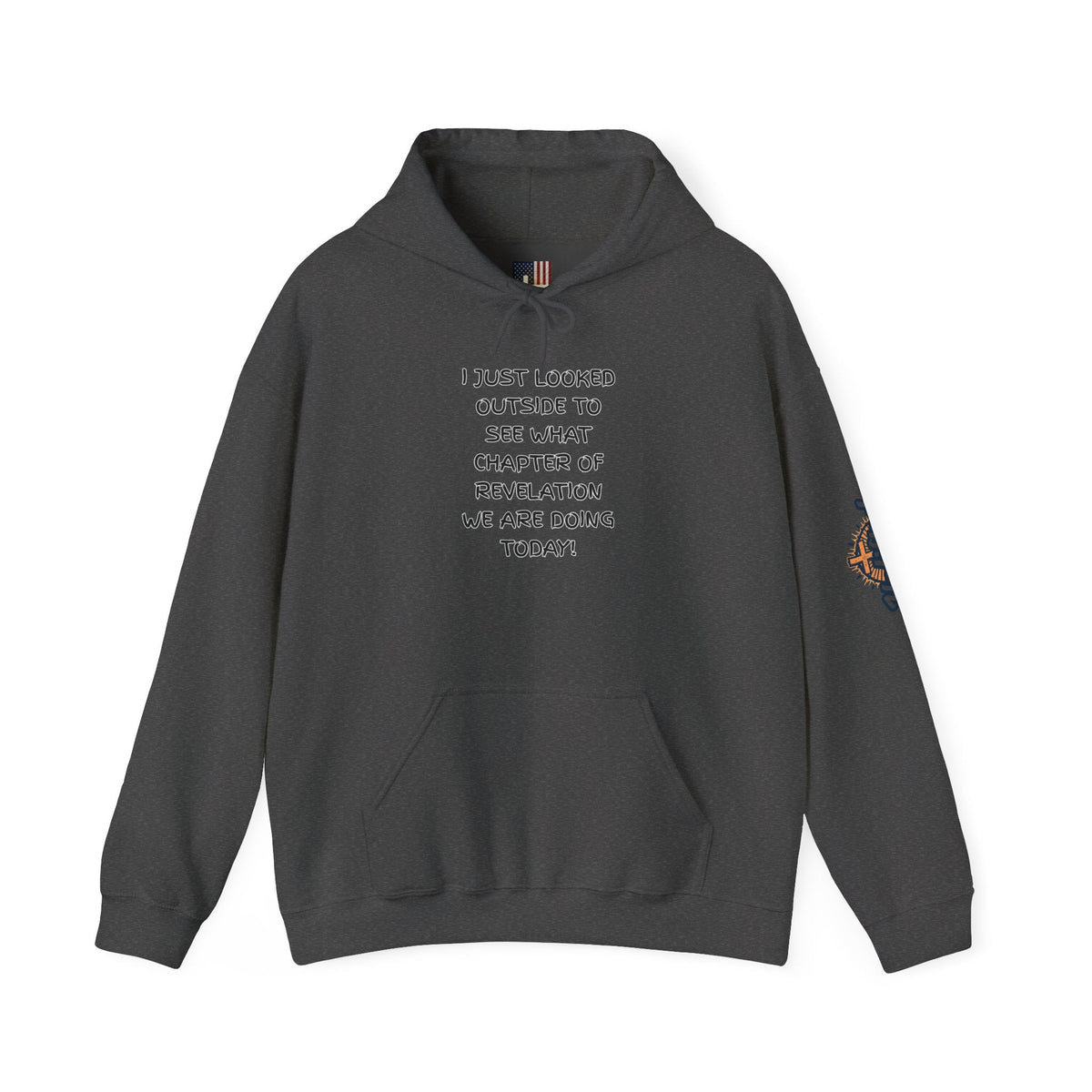 What Chapter of Revelation Hoodie – I Looked Outside My Window Christian Sweatshirt for End Times Humor & Faith Printify