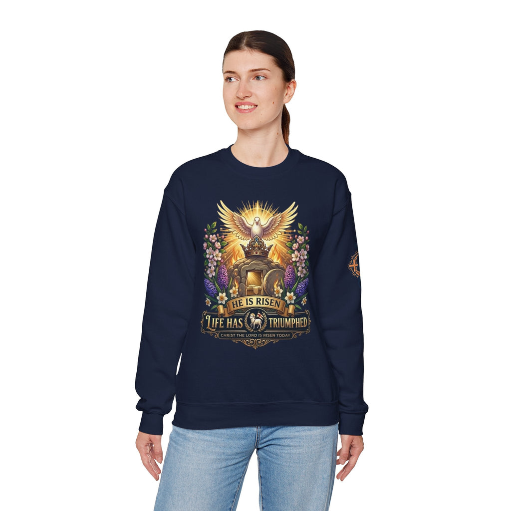 He Is Risen "Life Has Triumphed" Sweatshirt — Easter Resurrection Christian Sweatshirt Printify
