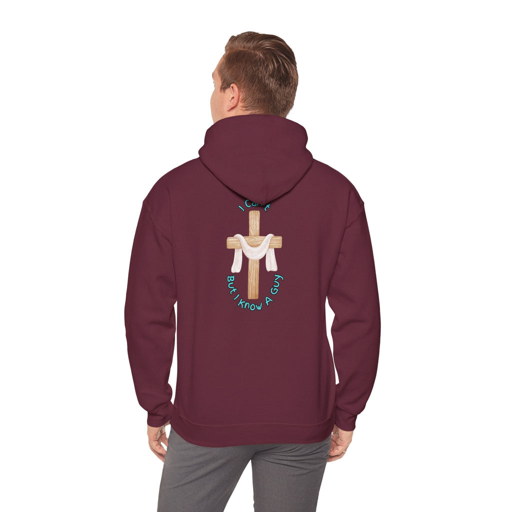 I Can’t, But I Know a Guy Hoodie – Jesus Cross Christian Hoodie for Cozy Faith Printify