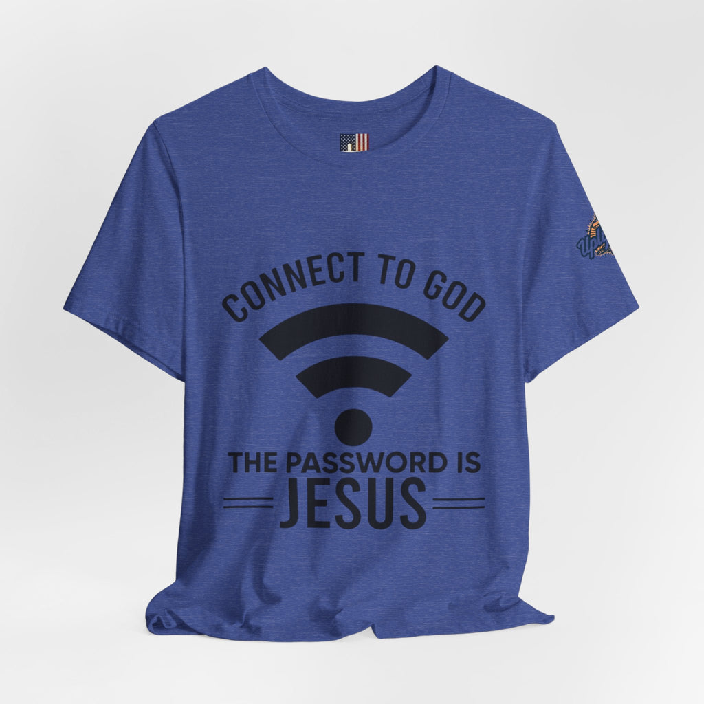 Connect to God T-shirt - WIFI Password is Jesus - Funny Christian Faith T-shirt Printify