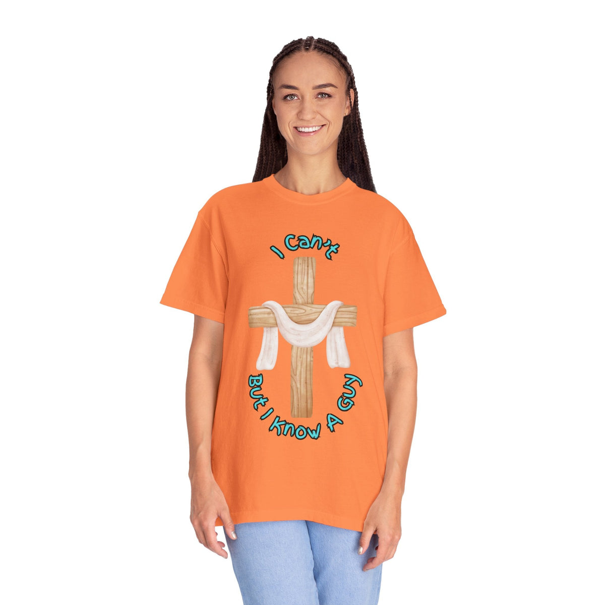 I Can’t, But I Know a Guy T-Shirt – Jesus Cross Christian Tee for Faithful Humor Printify