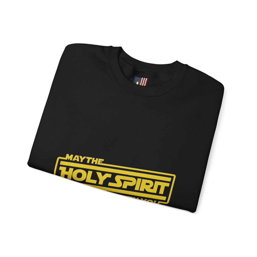 May the Holy Spirit Be With You Sweatshirt - Christian Star Wars Parody Sweatshirt Printify