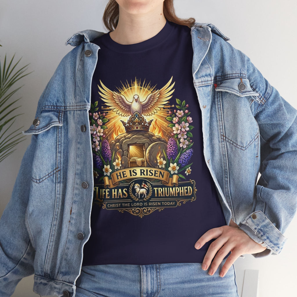 He Is Risen "Life Has Triumphed" T-Shirt — Easter Resurrection Christian Tee Printify