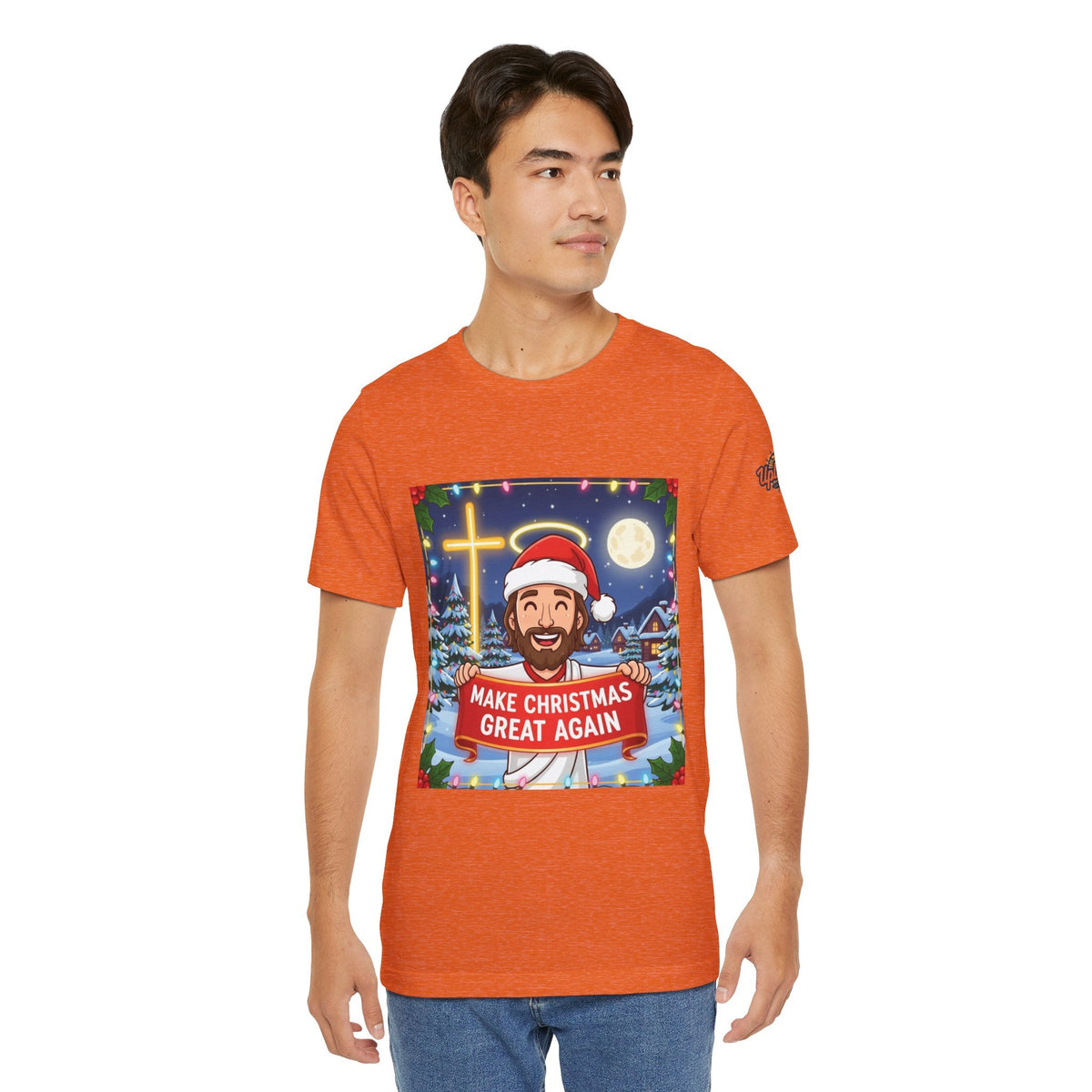 🎄 Make Christmas Great Again – Funny Christian T-Shirt | Jesus Holding Banner | Faith-Based Holiday Parody Tee | Uplifted Gear Printify