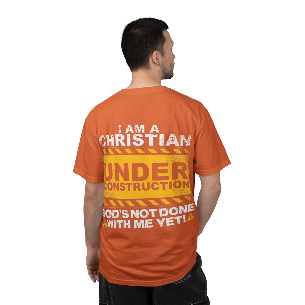 Christian Under Construction T-shirt | God Is Not Done With Me Yet T-shirt Printify