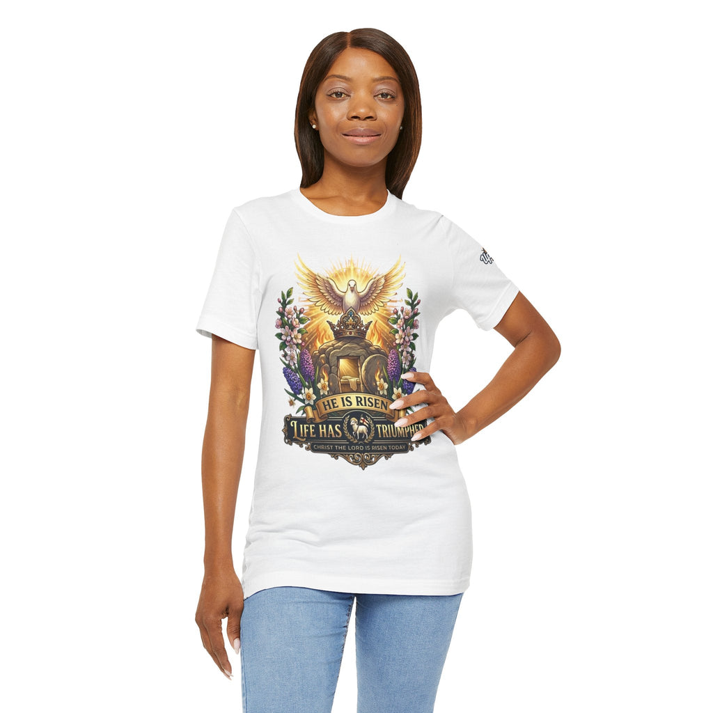 He Is Risen "Life Has Triumphed" T-Shirt — Easter Resurrection Christian Tee Printify