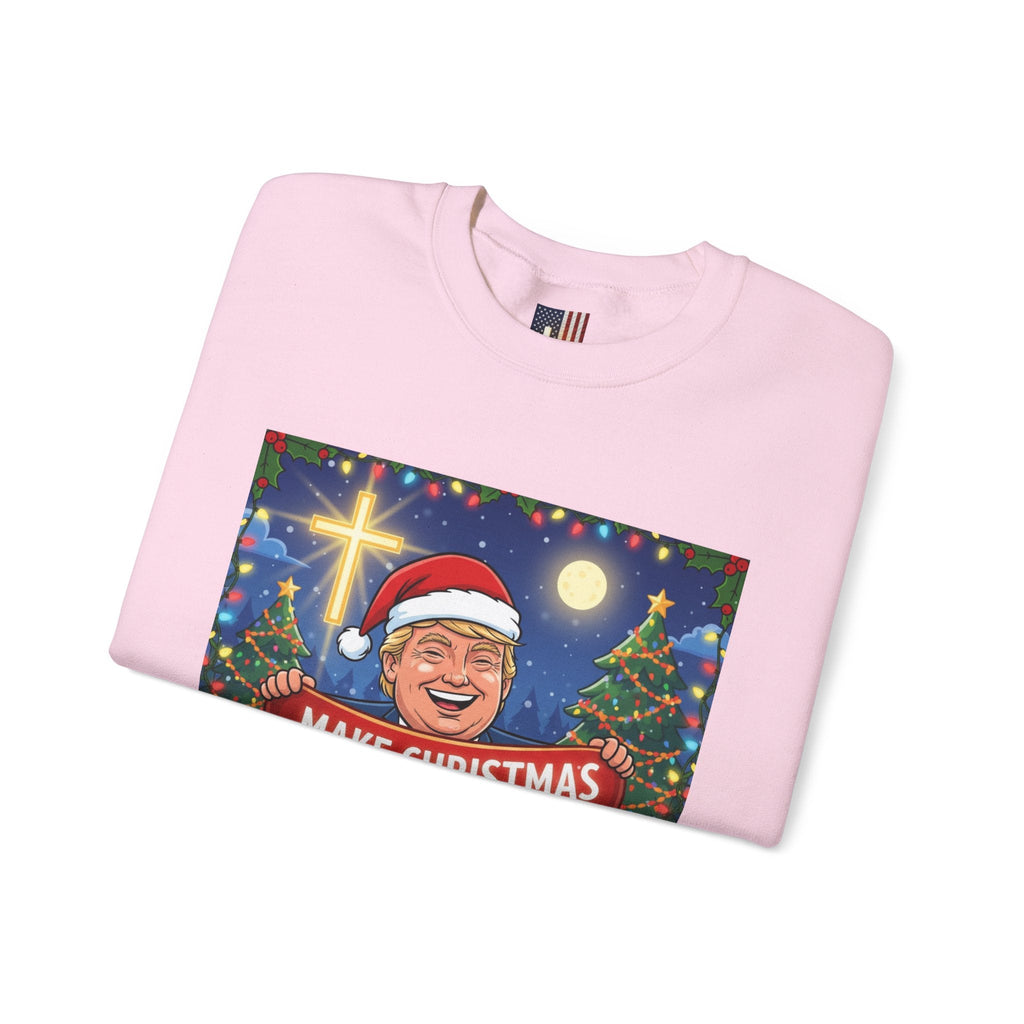 🎄 Make Christmas Great Again – Patriotic Christian Christmas Sweatshirt | Bold Holiday Faith Tee | Red & White Banner Design | Uplifted Gear Printify
